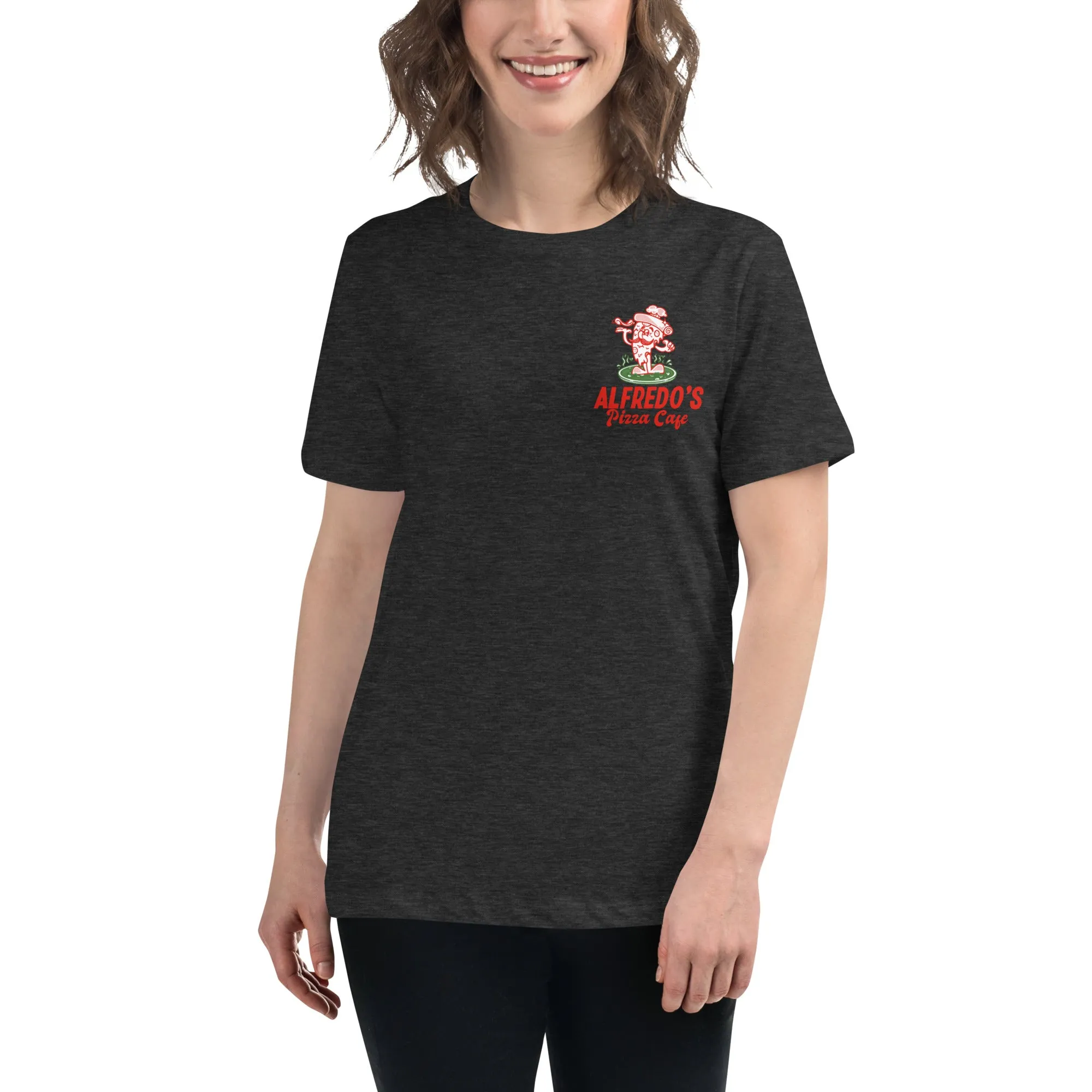 Alfredo's Pizza Cafe Front/Back Women's Relaxed T-Shirt