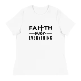 Faith Over Everything Women's Short Sleeve T-Shirt