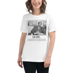 Hope Motivational Women's Relaxed T-Shirt