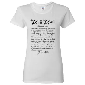 We All We Got Women's T-Shirt | Kelce Speech White Women's Tee Shirt